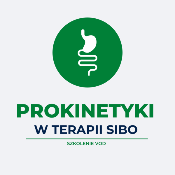 Prokinetyki w terapii SIBO - kurs online