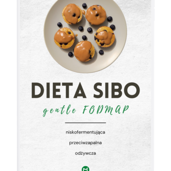 E-book Dieta SIBO gentle FODMAP – jadłospis PDF dla osób z SIBO i IMO